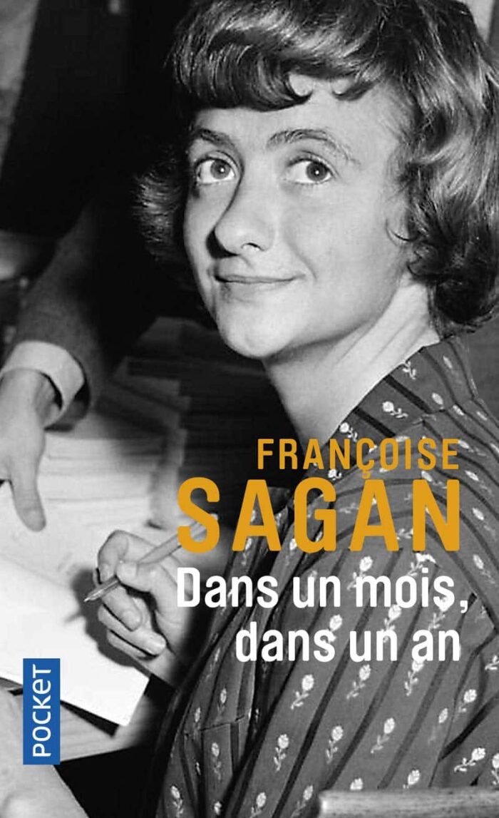 Francoise Sagan Dans un mois dans un an pdf