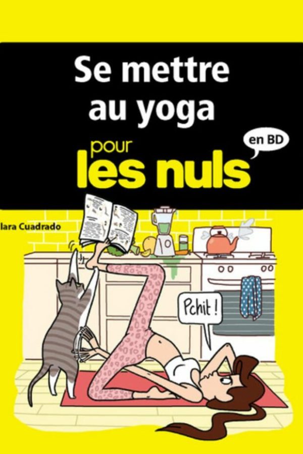 Se Mettre Au Yoga Pour les Nuls PDF