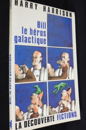 Bill, Le Héro Galactique PDF de Harry Harrison (1965)