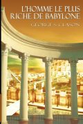 L&rsquo;Homme le Plus Riche de Babylone PDF