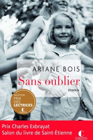 Sans oublier PDF d&rsquo;Ariane Bois (2014)