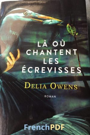 Là où chantent les écrevisses Livre PDF