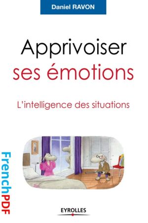 Apprivoiser ses émotions PDF