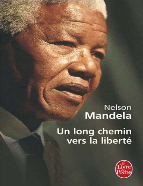 Un long chemin vers la liberte PDF Nelson Mandela
