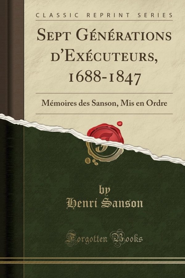 Sept Générations d&rsquo;Exécuteurs 1688-1847 PDF