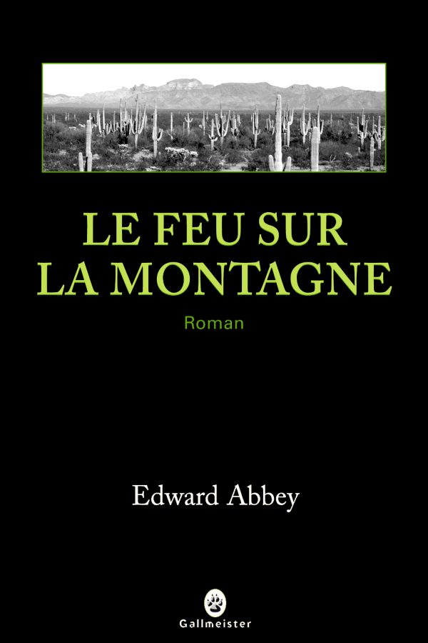 Le Feu sur la Montagne PDF de Edward Abbey