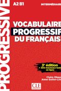 Vocabulaire Progressif Du Français avec 250 exercices