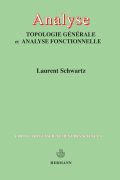 Analyse Topologie générale et analyse fonctionnelle PDF