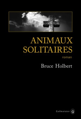 animaux solitaires pdf holbert bruce