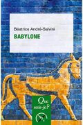 Babylone Splendeurs oubliées PDF
