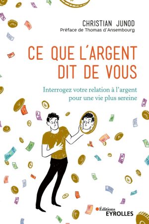 Ce Que L’argent Dit De Vous PDF