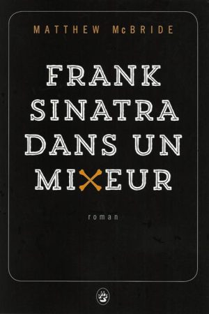 Frank Sinatra Dans Un Mixeur PDF