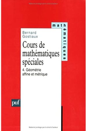 Cours de Mathématiques Spéciales Tome 4 PDF