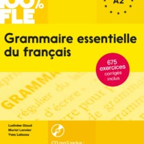 Grammaire essentielle du Français A1/A2