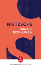 Télécharger Humain Trop Humain de Friedrich Nietzsche