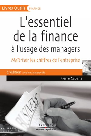 L&rsquo;essentiel de la finance PDF de Pierre Cabane