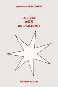 Le livre d&rsquo;or de l&rsquo;alchimie PDF