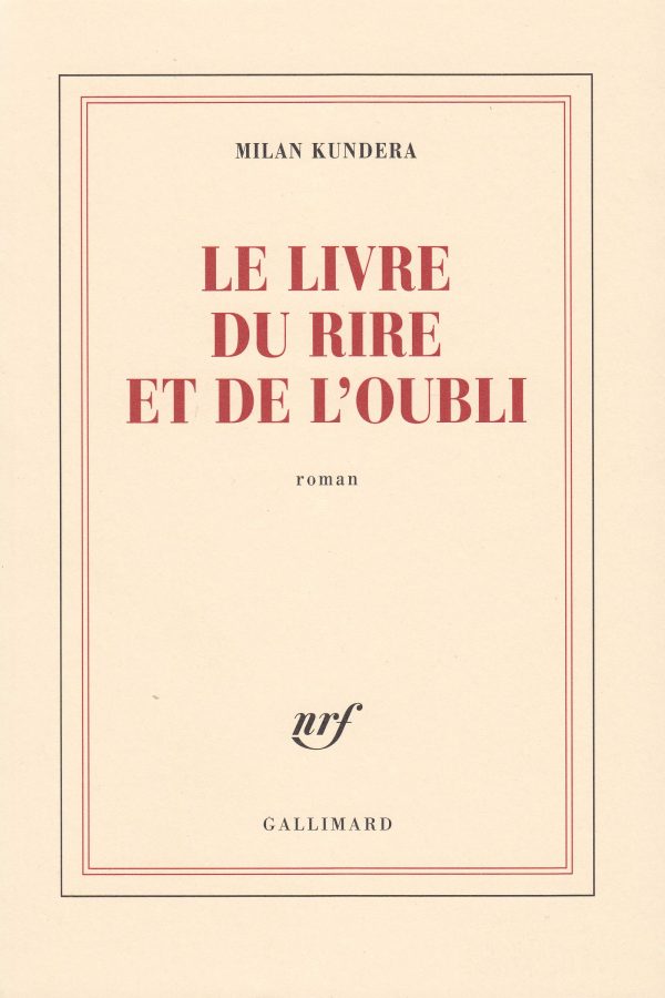 Le Livre du rire et de l&rsquo;oubli