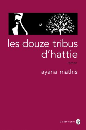Les douze tribus d&rsquo;Hattie PDF