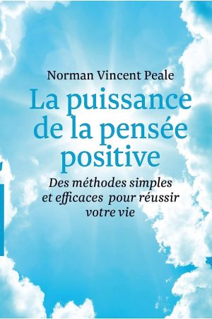 La puissance de la pensée positive