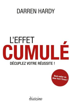 L&rsquo;Effet Cumulé PDF