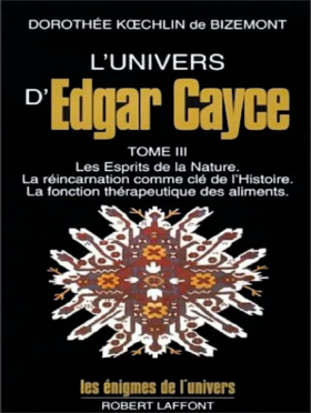 L'univers d'edgar Cayce Tome 3 PDF