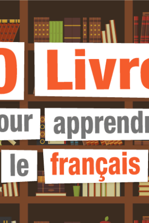 Livres pour Apprendre le Français pour les Débutants