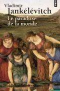 Le Paradoxe de la morale PDF