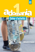 Adomania 1 Cahier d’activités PDF