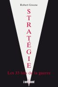 Les 33 Stratégies de la Guerre PDF