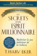 Secrets d&rsquo;un Esprit Millionnaire PDF