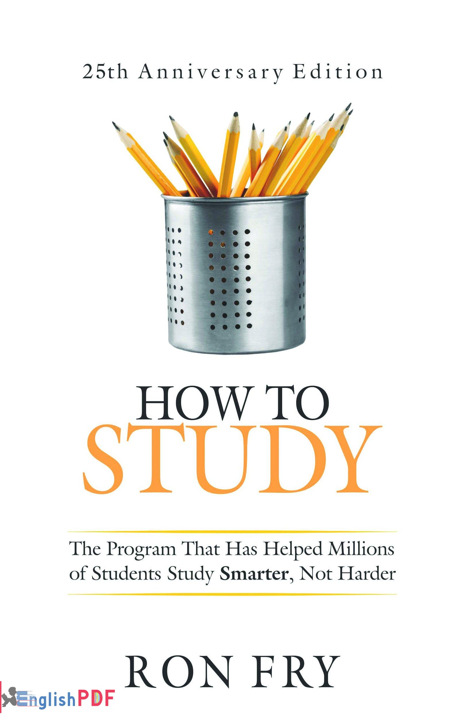 How to Study PDF 7th Edition Ron Fry EnglishPDF How to Study PDF 7th Edition Ron Fry EnglishPDF