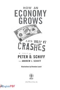 How an Economy Grows and Why It Crashes English 001 How an Economy Grows and Why It Crashes English 001