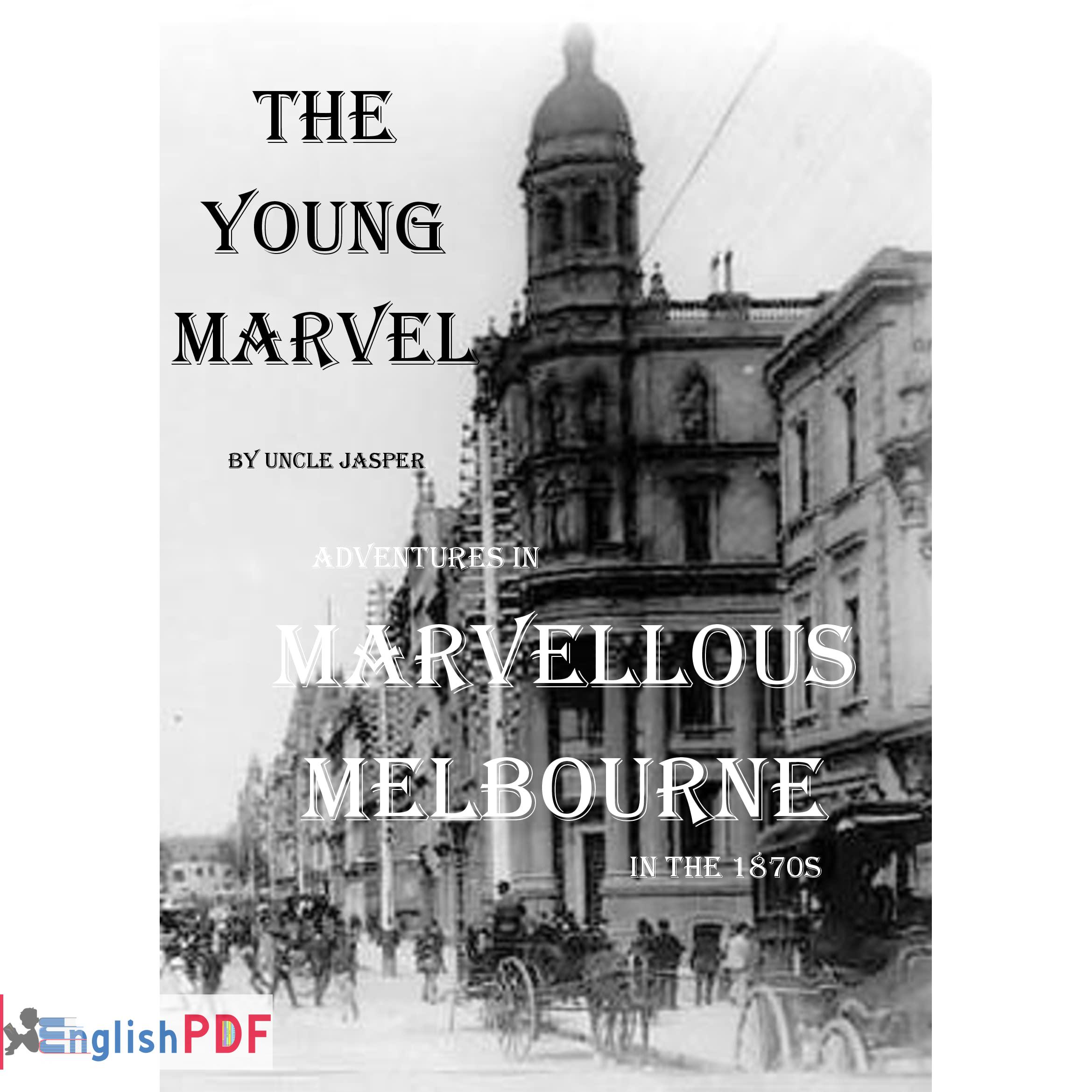 he Young Marvel By Uncle Jasper PDF Download