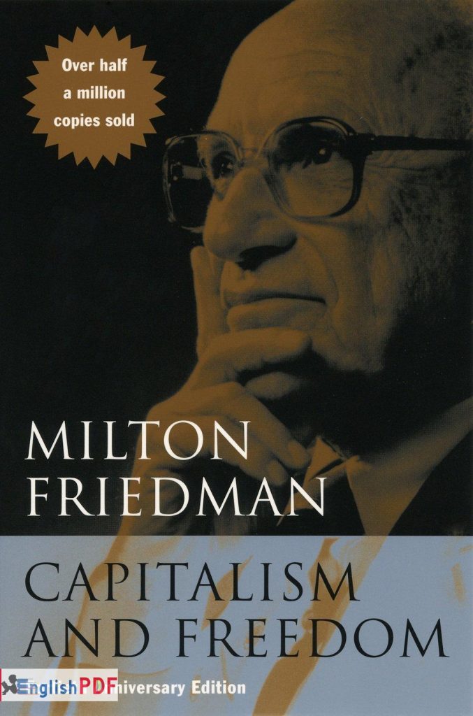 Capitalism and Freedom Milton Friedman English Capitalism and Freedom Milton Friedman English
