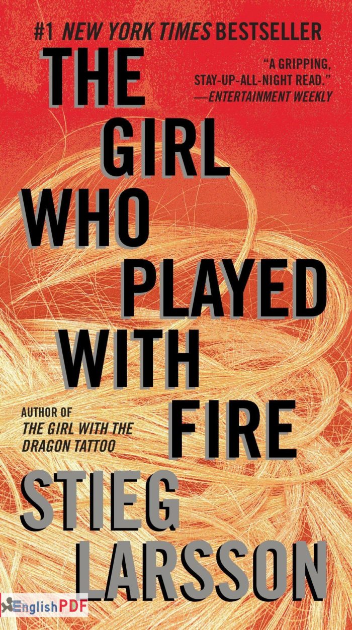 The Girl Who Played with Fire PDF Stieg Larson English PDF 1 The Girl Who Played with Fire PDF Stieg Larson English PDF 1