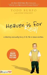 Heaven is for Real  Todd Burpo Lynn Vincent English