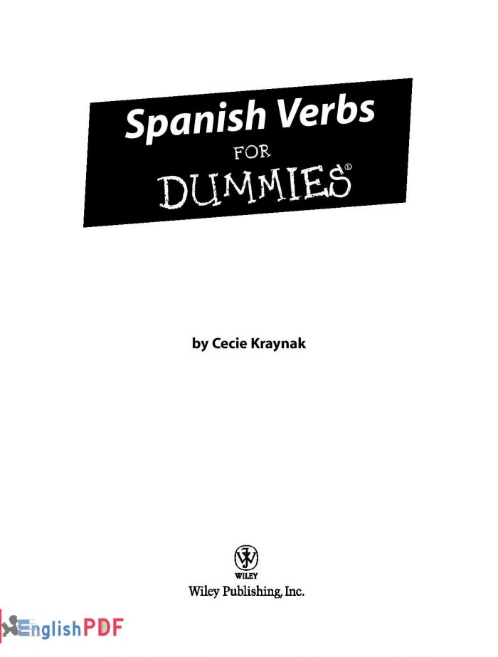 Spanish Verbs For Dummies PDF Spanish Verbs For Dummies PDF