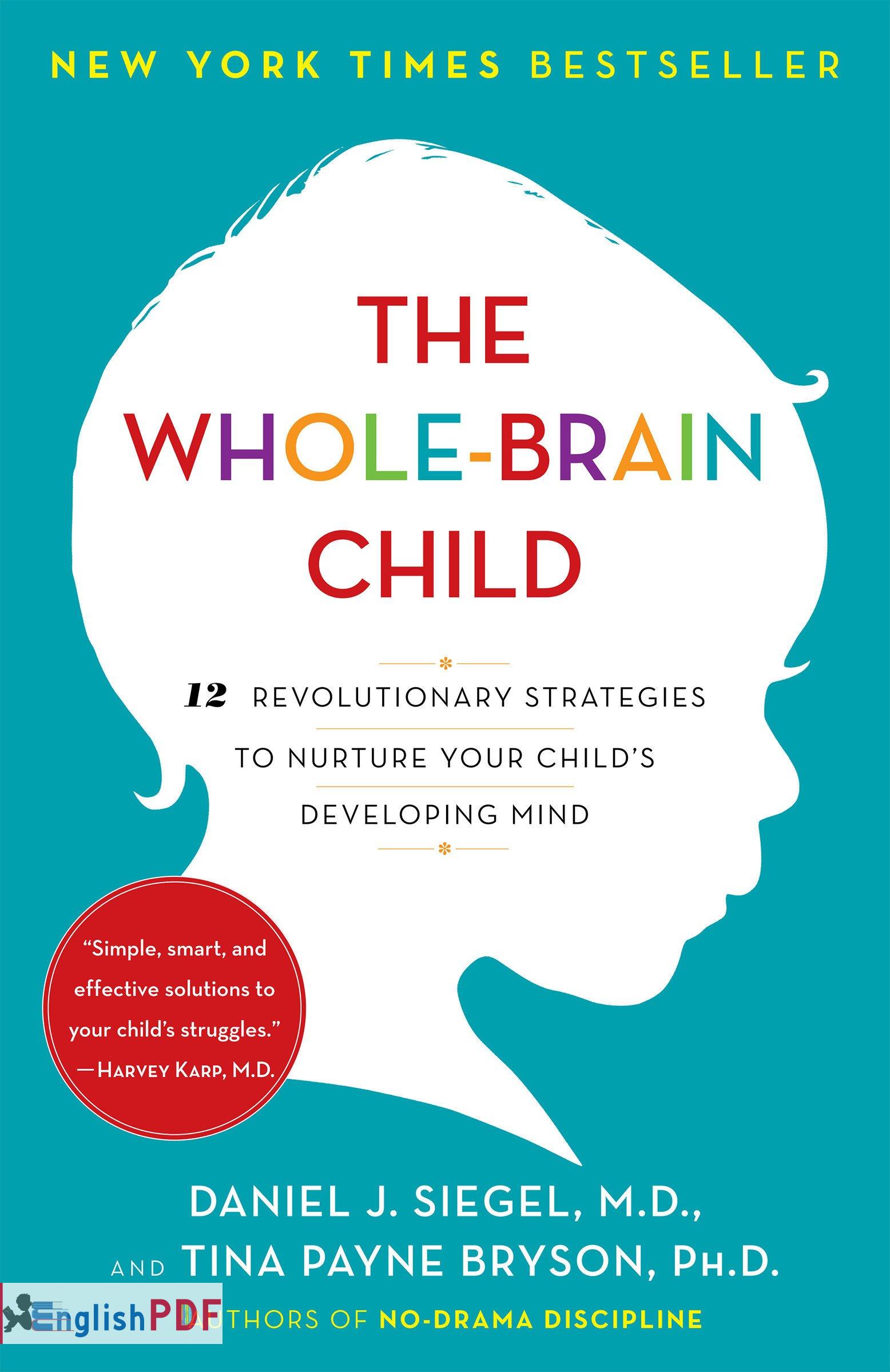 The Whole Brain Child  Daniel J Siegel English